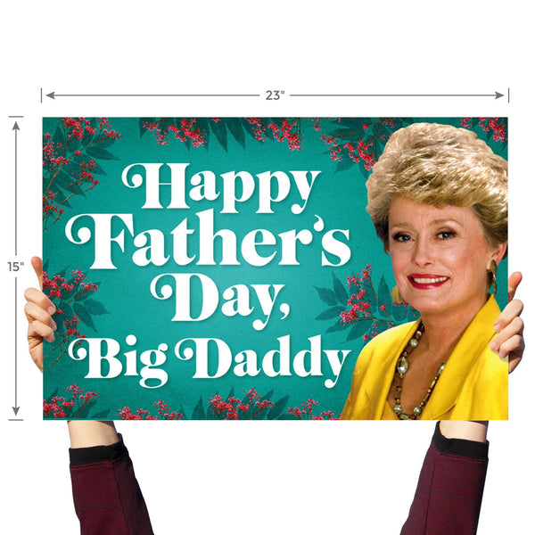 Golden Girls Father's Day Yard Sign - Prime PartyYard Signs