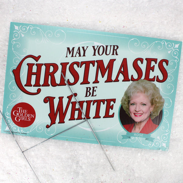 Golden Girls Holiday Yard Sign with stakes, Rose's White Christmas - Prime PartyYard Signs