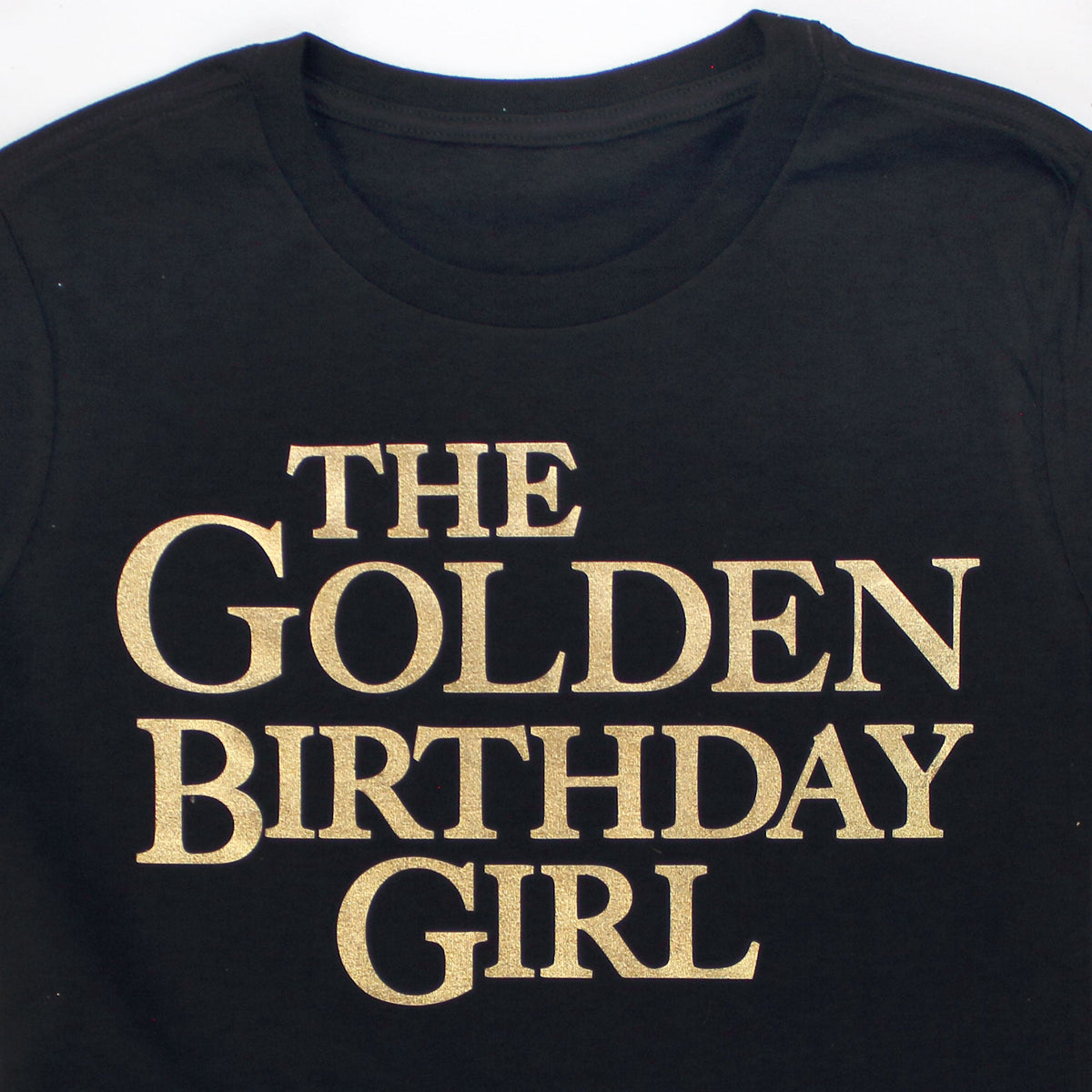 golden birthday t shirt