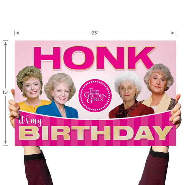 Golden Girls Yard Sign with stakes, Honk It's My Birthday - Prime PartyYard Signs