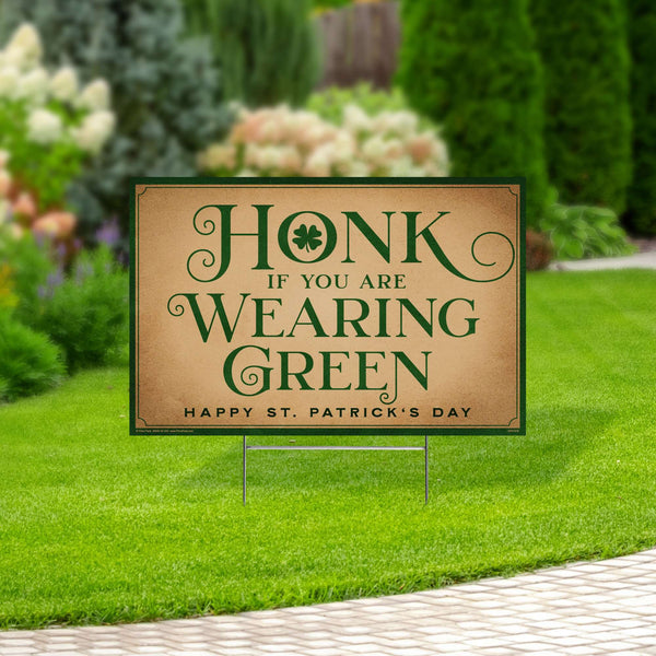Honk If Your are Wearing Green, St. Patrick's Day, Yard Sign - Prime PartyYard Signs