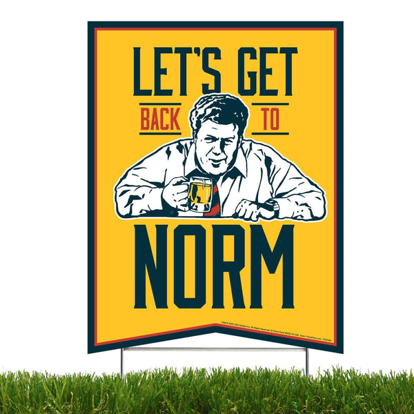 Cheers Let's Get back to Norm, Yard Sign with Lawn Stakes - Prime PartyYard Signs
