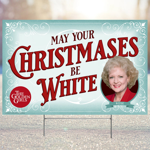 Golden Girls Holiday Yard Sign with stakes, Rose's White Christmas - Prime PartyYard Signs
