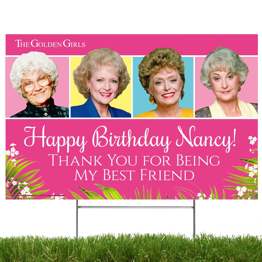 Golden Girls Yard Sign with Lawn Stakes, Another Year Closer to Shady