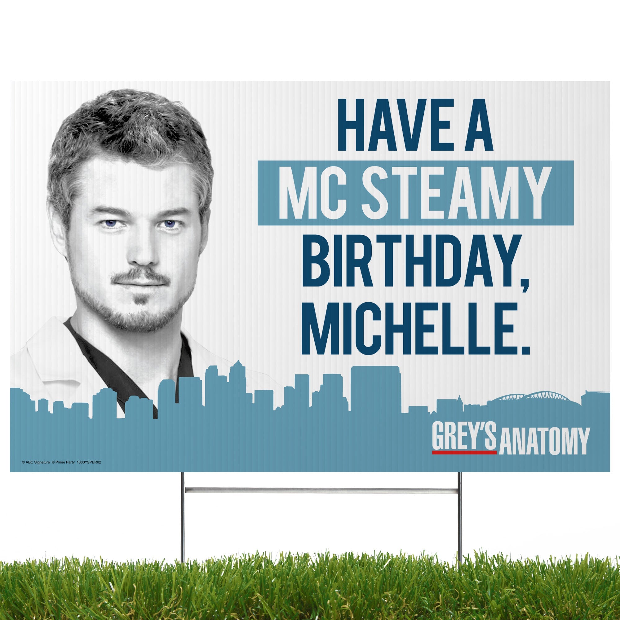 Grey's Anatomy – McSteamy, Personalized Yard Sign – Prime Party