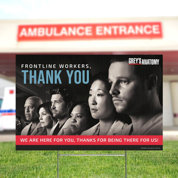 Grey's Anatomy – Thank You, Front Line Workers, Personalized Yard Sign - Prime PartyPersonalized Yard Signs