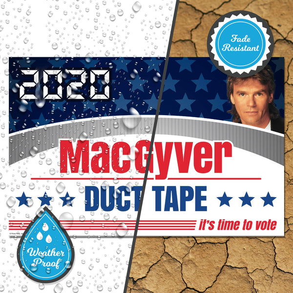 Advanced Graphics Yard Sign MacGyver - Yard Sign with Lawn Stakes, MacGyver Duct Tape 2020 1100YSM4